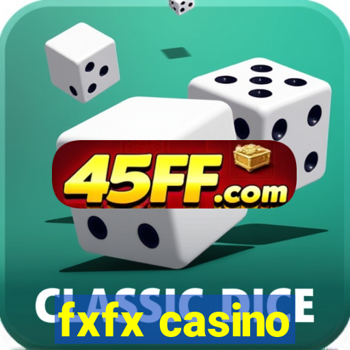 fxfx casino